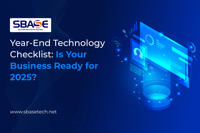 Year-End Technology Checklist: Is Your Business Ready for 2025?